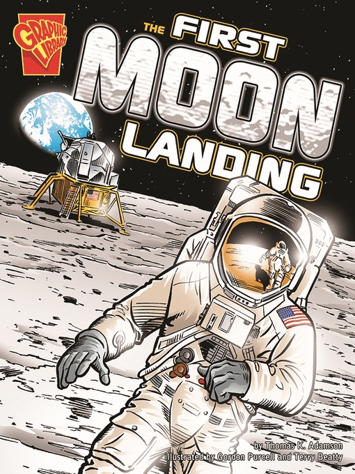 Title details for The First Moon Landing by Thomas K. Adamson - Wait list